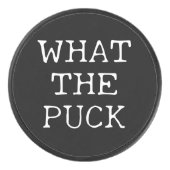 Palet De Hockey Drôle Ce que le canon noir & blanc (Devant)