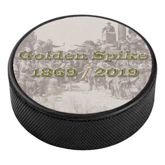Palet De Hockey Golden Spike Transcontinental Railroad Sesquincent (3/4/2016 12:00:00 AM)