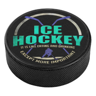 Palet De Hockey Hockey sur glace comme manger et boire Sport amusa