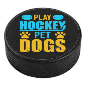 Palet De Hockey Jouez aux chiens de compagnie de hockey (3/4/2016 12:00:00 AM)
