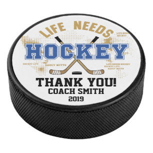 Palet De Hockey La vie a besoin de l'entraîneur de Merci d'hockey