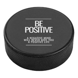 Palet De Hockey Soyez positif Hockey Puck
