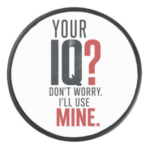 Palet De Hockey Typographie Sarcasique Smart IQ