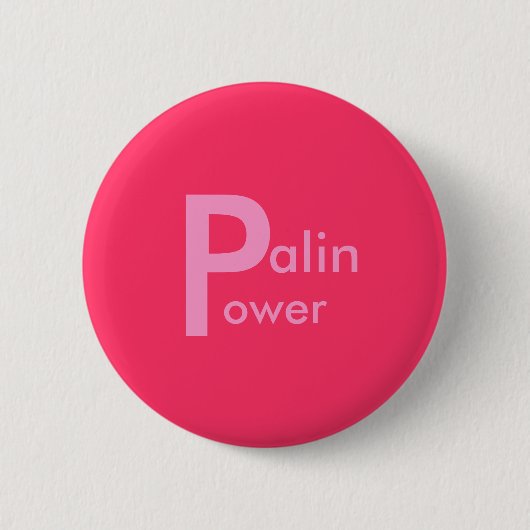 Palin Power. Ronde Button 5,7 Cm (Voorkant)