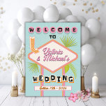 Palm Springs Beach Wedding Mod Affiche de bienvenu<br><div class="desc">Affiche de bienvenue Mariage audacieuse et lumineuse avec des polices amusantes et une ambiance rétro mod. Palm Springs, Palm Beach ou Las Vegas Affiche de bienvenue avec des couleurs funky de rose, orange, bleu, vert et blanc crémeux très clair. Parfait pour un mariage rapide ou une fête à Vegas !...</div>