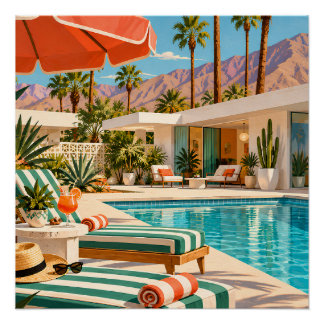 Palm Springs Poolside Retro Mid Century Modern Art Perfect Poster