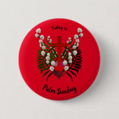 Palm Sunday A Christian Holy Day 6 Cm Round Badge (Devant)