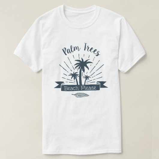 Palm Trees Beach Please Summer T-shirt (Design voorkant)