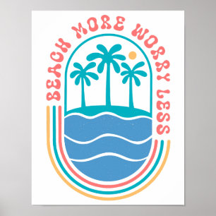  palmboomstrand "strand meer, minder zorgen" poster