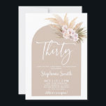 Pampas Grass Arch Trente Anniversaire Invitation<br><div class="desc">Boho Pampas Grass Arch 30 Invitation à l'anniversaire</div>