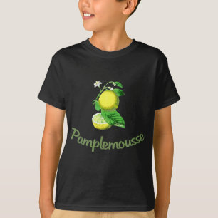 Pamplemousse French for Grapefruit T-shirt