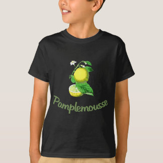 Pamplemousse French for Grapefruit T-shirt