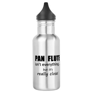 Pan Flute n'est pas tout Bouteille d'eau