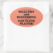 Pan Flute Wealthy & Succesvolle Oval Sticker (Tas)