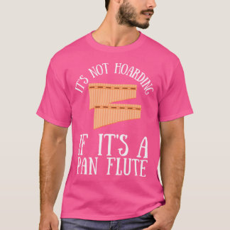 Pan Pipe Instrument Peru Wooden Pan Flute T-shirt