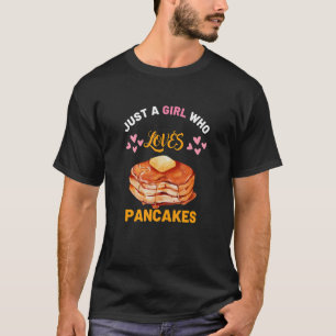 Pancake voor gewoon meisje dat van pannenkoeken ho t-shirt
