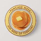 Pancake Week Ronde Button 7,6 Cm (Voorkant)