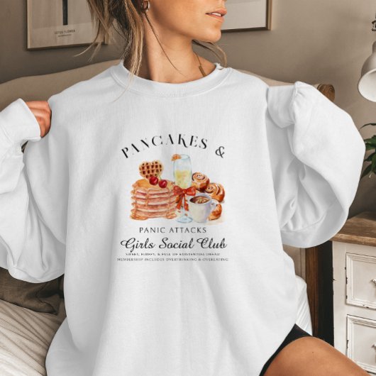 Pancakes & Panic Attacks Social Club Sweatshirt
