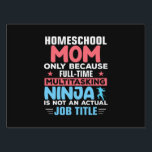 Pancarte Mom Art Homeschool Mom<br><div class="desc">Mom Art Homeschool Mom</div>
