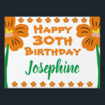 Pancarte Orange Flower 30th Birthday Party<br><div class="desc">Décorez votre pelouse avec cette Orange Flower 30th Birthday Party juste pour la fille d'anniversaire. Personnalisez-le avec son nom et son âge. Ce panneau floral coloré et amusant présente de jolies fleurs orange avec une police funky.</div>