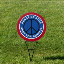 Paix Priez Toujours Pour L'Amérique RWB Round Yard