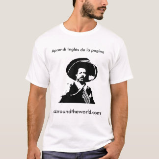 Pancho Villa aprendé Inglés T-shirt