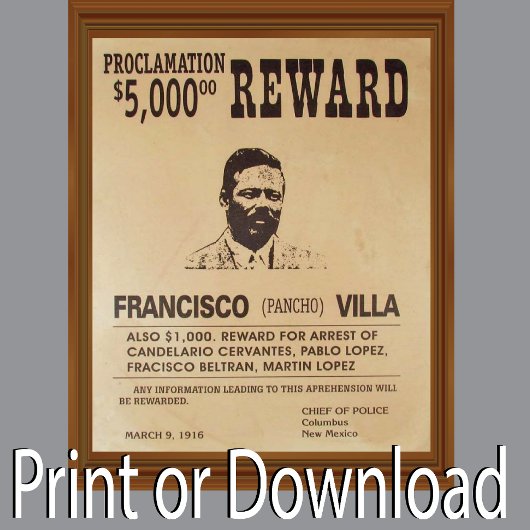 Pancho Villa  Gezocht Poster Reward