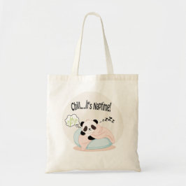 Panda Chill 4 Chill... It's Naptime. Tote Bag