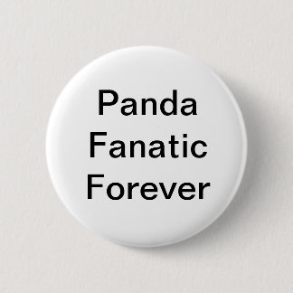 Panda Fanatic Forever Button