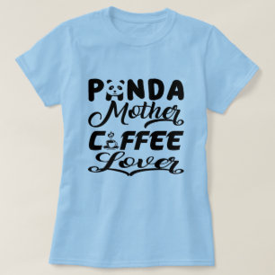 Panda Moeder Koffie Liefhebber Grappig Moeder Desi T-shirt