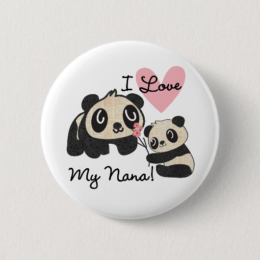 Panda's I houden van Mijn Nana Ronde Button 5,7 Cm (Voorkant)