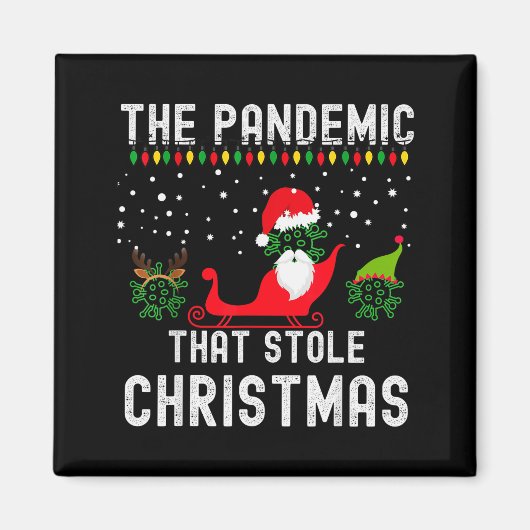 Pandemic That Stole Christmas 2020 Ugly Tacky Xmas Magneet (Voorkant)