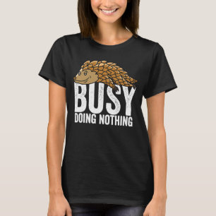 Pangolin Drukte Doing Niks Luie T-shirt Jongens Me