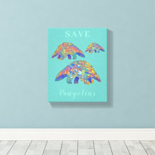 Pangolins slogan blauwgroen opslaan canvas afdruk (Insitu (Houten vloer))