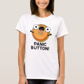 Panic Button Funny Sewing Pun T-shirt (Voorkant)