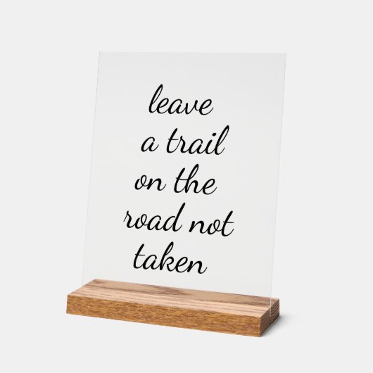 Panneau Acrylique Non Pris Sur La Route (Angle)