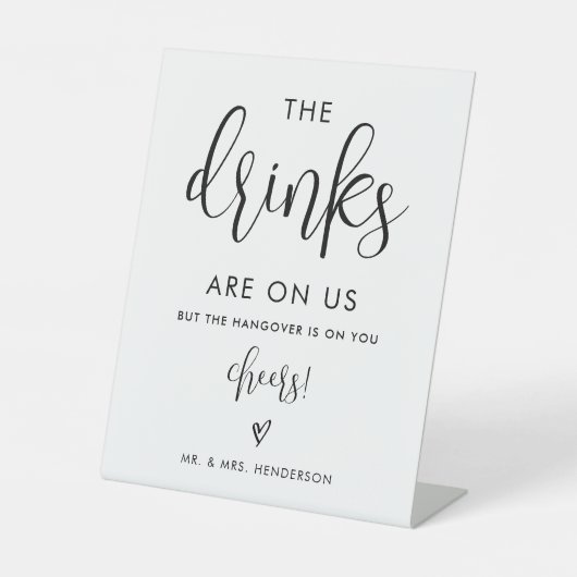 Panneau de bar ouvert Drinks On Us (Recto)