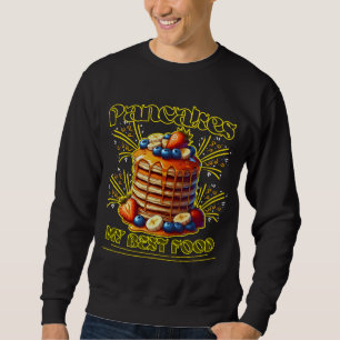 Pannenkoeken mijn beste eten trui