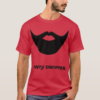 Panty Dropper Beard T-shirt