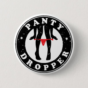 Panty Dropper Custom-Cut Vinyl Sticker Ronde Button 5,7 Cm