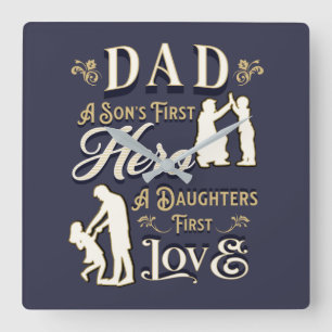 Pap A Son's First A Daughters First Love Vierkante Klok