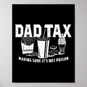 Pap Belastingdienst zorgt ervoor dat het geen verg Poster