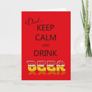 Pap, blijf kalm en drink een bierverjaardagskaart kaart