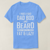 Pap Bod en Beard Humor 2 T-shirt (Design voorkant)