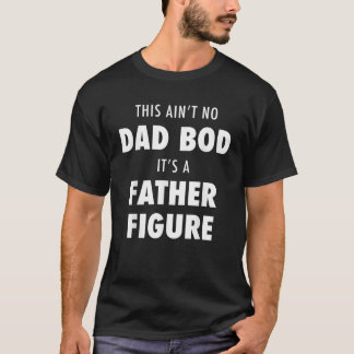 Pap Bod vader figuur grappige werkout T-shirt