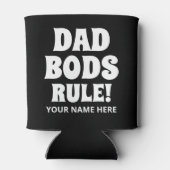 Pap Bods Rule grappige gepersonaliseerde koelbox Blikjeskoeler (Achterkant)