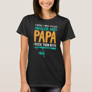 Pap en Angler ik gooien allebei Mannen Gevist T-shirt
