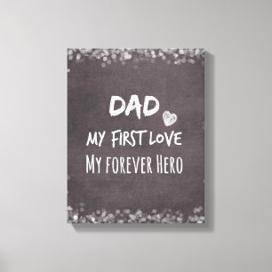 Pap en dochter Citaat: Eerste liefde, eeuwig Hero Canvas Afdruk