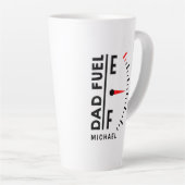 Pap Fuel Funny Vaderdag Birthday - gepersonaliseer Latte Mok (Rechterhoek)