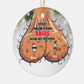 Pap Funny Sperm begint met je buien. Keramisch Ornament (Links)